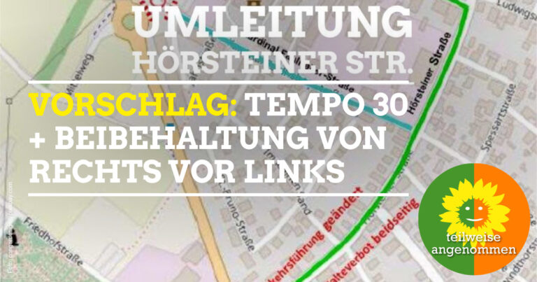 Vorschlag: Tempo 30 in der Hörsteiner Straße während der Umleitungszeit