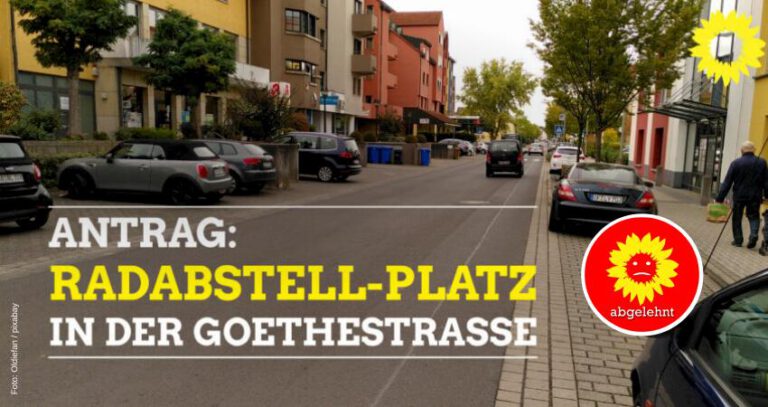 Umwandlung eines PKW-Stellplatzes in der Goethestraße in einen Fahrradabstellplatz
