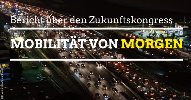 Mobilität von Morgen: Bericht zum Zukunftskongress