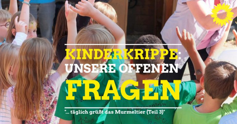 Kinderkrippe: Fragen an die Verwaltung