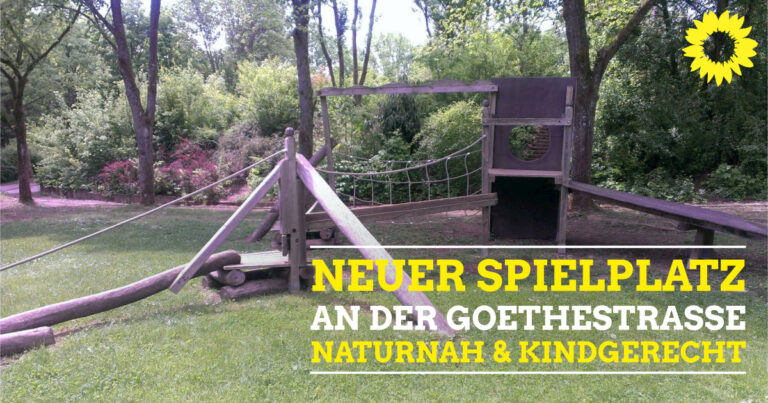 Naturnahe Gestaltung des neuen Spielplatzes an der Gothestraße