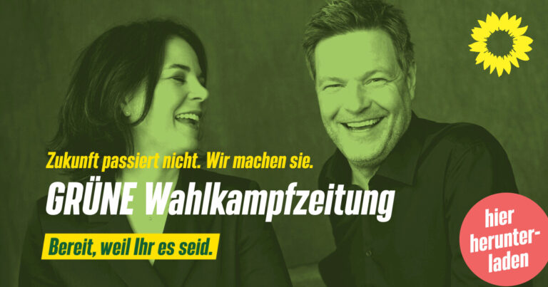 Jetzt anschauen: Grüne Wahlkampfzeitung