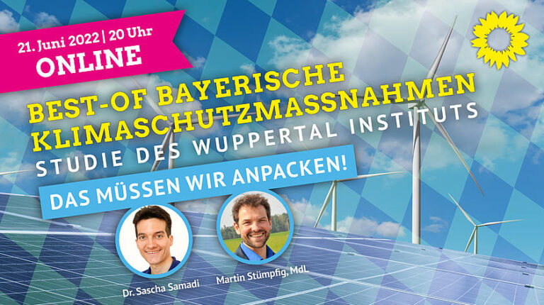 Best-of bayerische Klimaschutzmaßnahmen – das müssen wir anpacken!