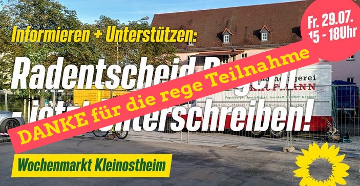 Information und Sammlung Unterstützungsunterschriften zum Radentscheid Bayern am Fr. 29.07. auf dem Markt