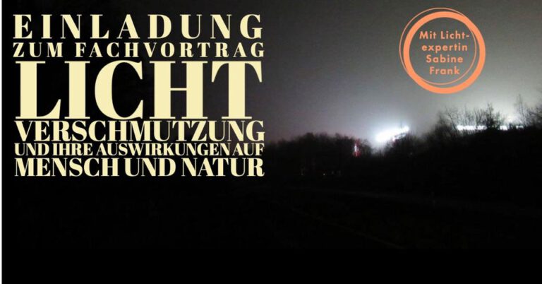 Wer fährt noch mit: Fachvortrag „Lichtverschmutzung“ von Sabine Frank am Do. 23.02. | 19Uhr