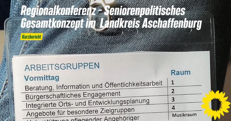 Regionalkonferenz – Seniorenpolitisches Gesamtkonzept Landkreis Aschaffenburg