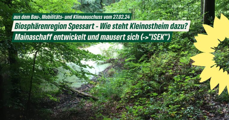 Biosphärenreservat Spessart und Ortsentwicklung Mainaschaff