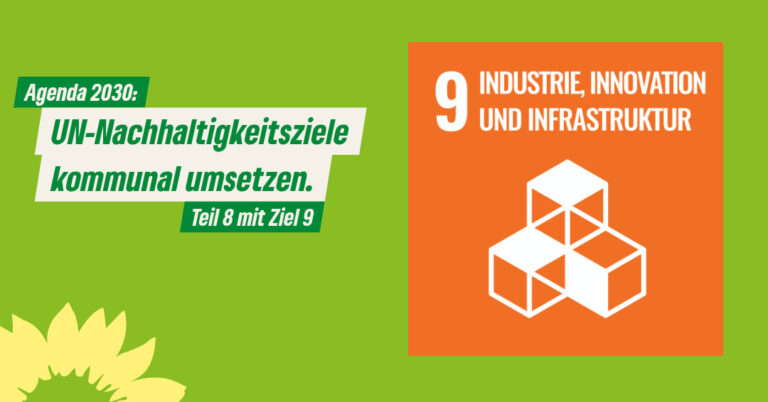 Ziel 9: Industrie, Innovation und Infrastruktur