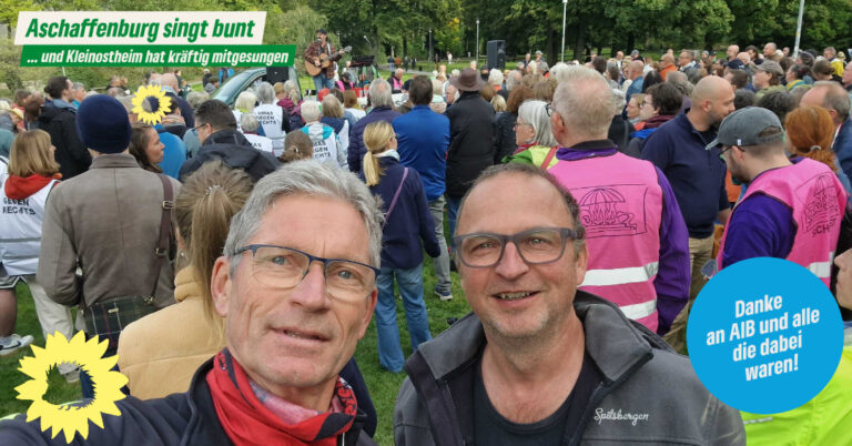 Aschaffenburg singt bunt! Oder: „Wir sind zu alt um aufzugeben“